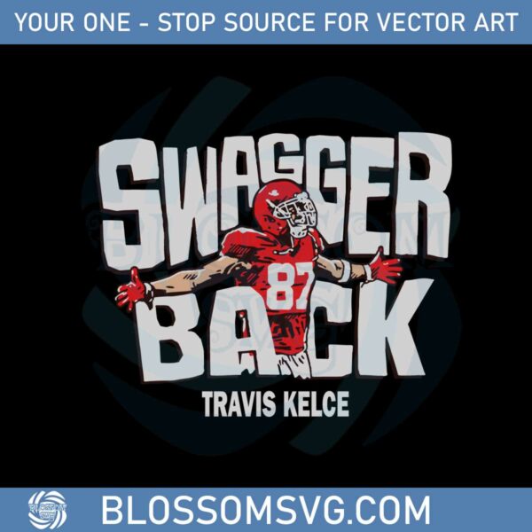 Travis Kelce Swagger Back SVG For Cricut Sublimation Files