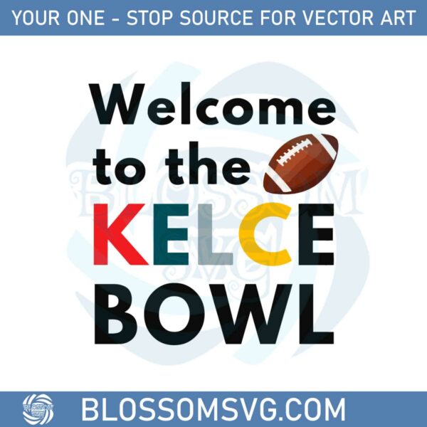 welcome-to-the-kelce-bowl-game-day-philadelphia-football-svg