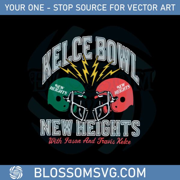 New Heights Kelce Bowl SVG For Cricut Sublimation Files