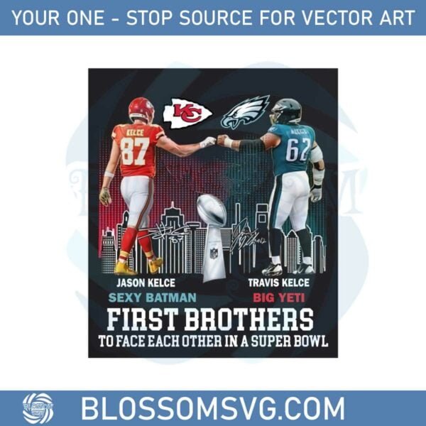Jason Kelce Vs Travis Kelce First Brothers Super Bowl Png
