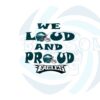 philadelphia-eagles-we-loud-and-proud-2023-svg-cutting-files