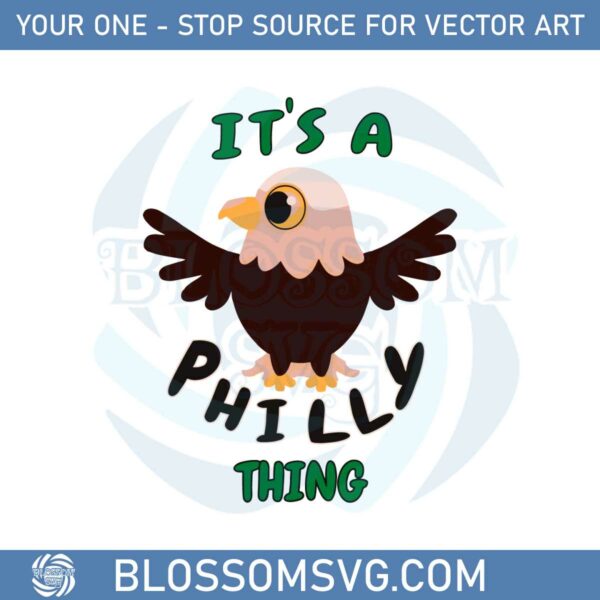 its-a-philly-thing-philly-football-svg-graphic-designs-files
