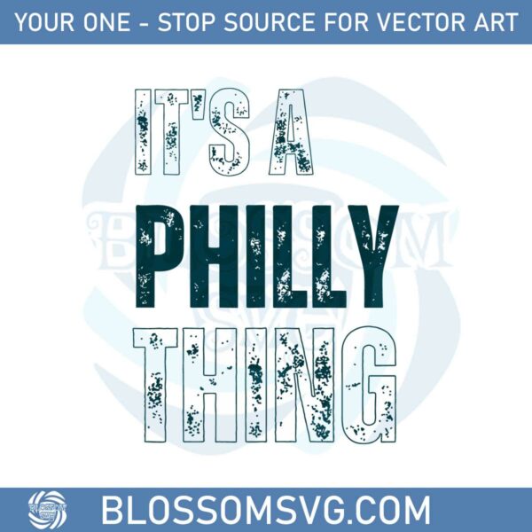 philedelphia-football-its-a-philly-thing-svg-cutting-files