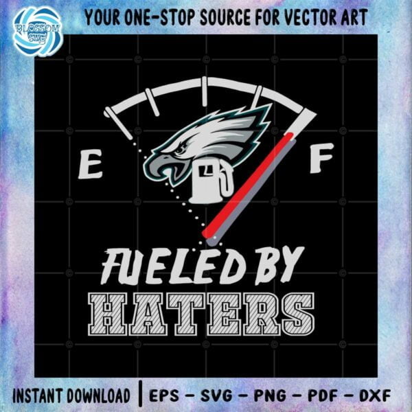 fueled-by-haters-philadelphia-eagles-svg-graphic-designs-files