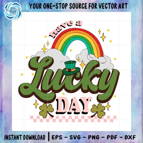 have-a-lucky-day-rainbow-lucky-st-patricks-day-svg-cutting-files