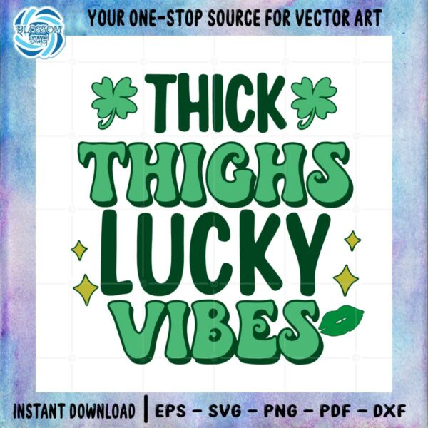 thick-thighs-lucky-vibes-st-patricks-day-svg-cutting-files