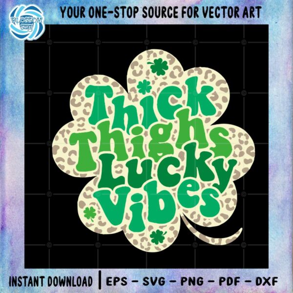 thick-thighs-lucky-vibes-leopard-shamrock-svg-cutting-files