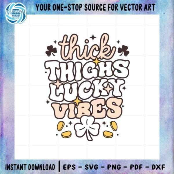 thick-thighs-lucky-vibes-shamrock-st-patricks-day-svg-cutting-files