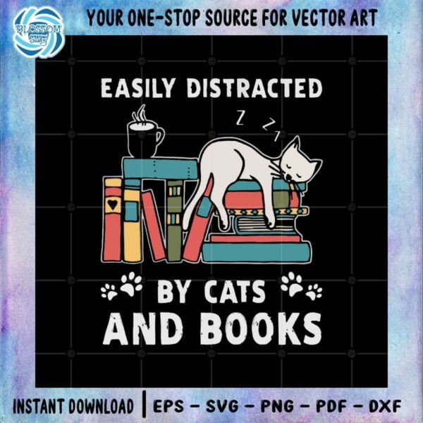 easily-distracted-by-cats-and-books-book-and-cat-lover-svg