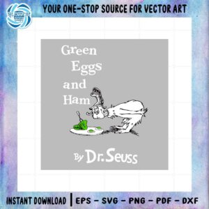 sam-i-am-green-eggs-and-ham-by-dr-seuss-svg-cutting-files