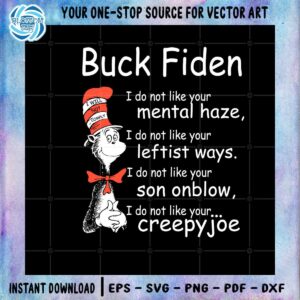 dr-seuss-buck-fiden-i-do-not-like-your-mental-haze-svg