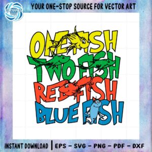 dr-seuss-one-fish-two-fish-red-fish-blue-fish-svg-cutting-files