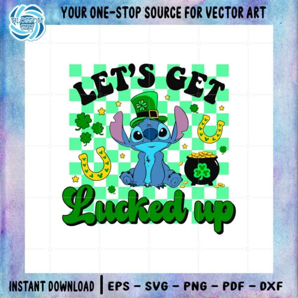 Let The Lucked Up Funny Stitch St Patrick Day Svg Cutting Files