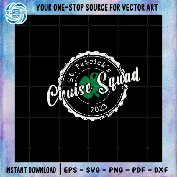 St Patrick's Day Cruise Squad 2023 SVG Graphic Designs Files