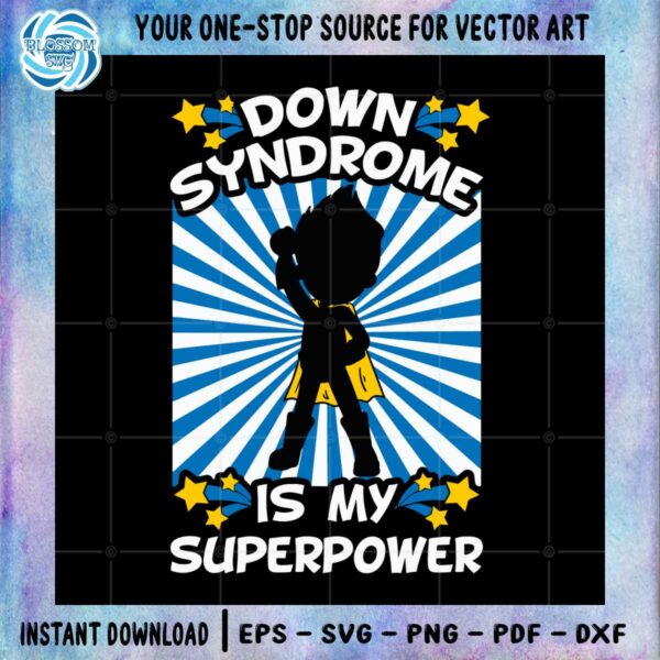 down-syndrome-is-my-superpower-svg-graphic-designs-files