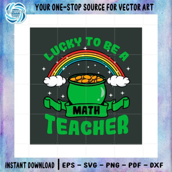 lucky-to-be-a-math-teacher-svg-sublimation-files-silhouette