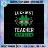 luckiest-teacher-of-all-svg-for-cricut-sublimation-files