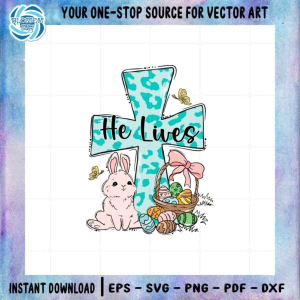 he-lives-easter-bunny-svg-files-for-cricut-sublimation-files