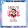 pedro-pascal-daddys-girl-svg-for-cricut-sublimation-files