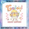 grovy-cutest-chick-around-svg-for-cricut-sublimation-files