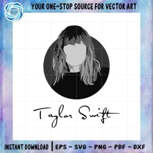 Taylor Swiftie SVG Cutting File for Personal Commercial Uses