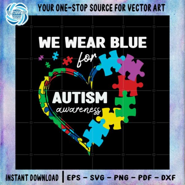 peace-love-autism-in-april-we-wear-blue-for-autism-awareness-svg