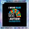 i-wear-blue-for-my-son-autism-mom-svg-graphic-designs-files