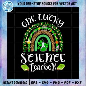 one-lucky-science-teacher-rainbow-st-patricks-day-shamrock-png