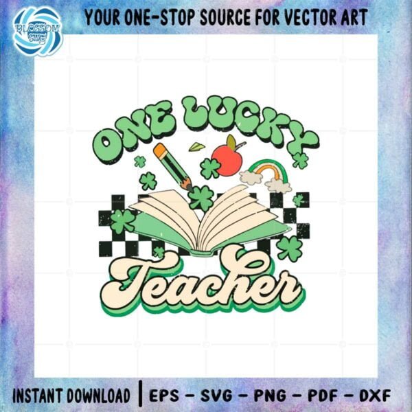 one-luck-teacher-patricks-day-svg-files-for-cricut-sublimation-files