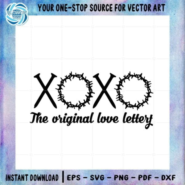 xoxo-the-original-love-letters-easter-best-design-svg-digital-files