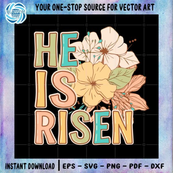 he-is-risen-flower-christian-easter-day-svg-graphic-designs-files