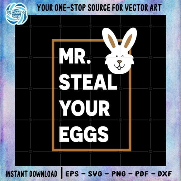mr-steal-your-egg-baby-funny-easter-bunny-svg-cutting-files