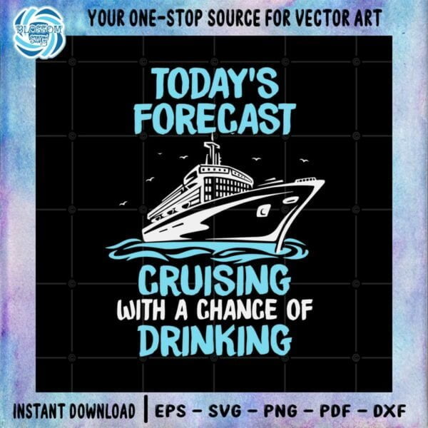 todays-forecast-cruising-with-a-chance-of-drinking-svg