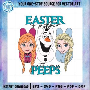 easter-is-better-with-my-peeps-easter-frozen-friend-easter-peeps-svg