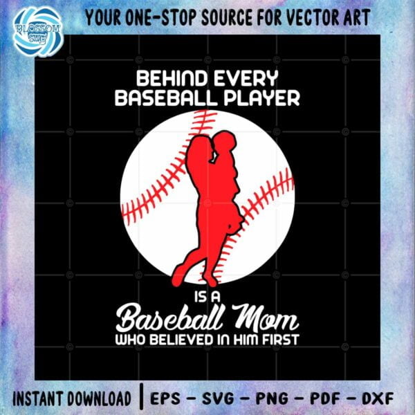 behind-every-baseball-player-is-a-baseball-mom-svg-cutting-files