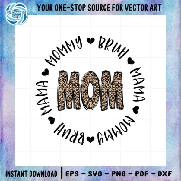 leopard-mom-mama-mommy-bruh-mothers-day-svg-cutting-files