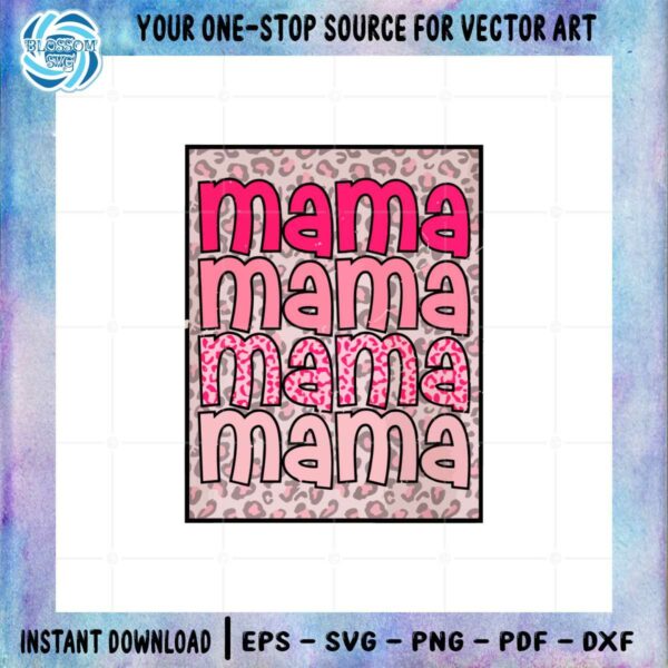 pink-leopard-mama-svg-best-graphic-designs-cutting-files