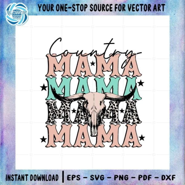 Country Mama Wester Bull Skull Best Svg Cutting Digital Files