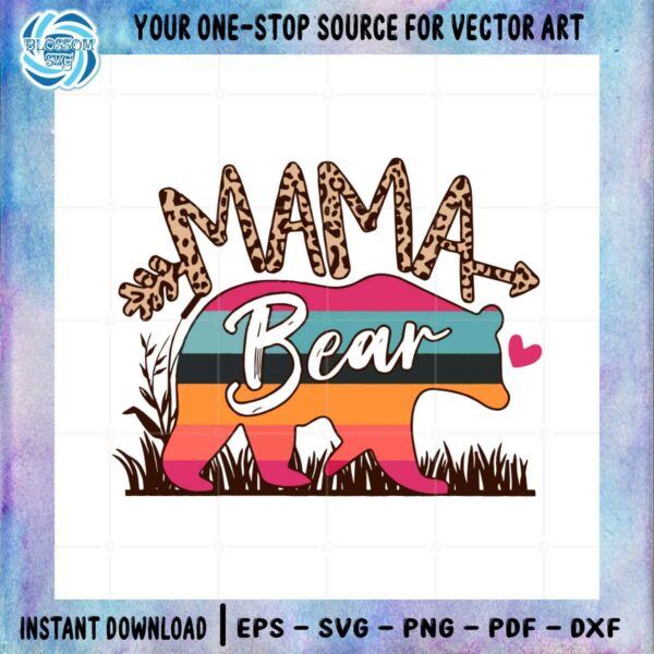 Retro Leopard Mama Bear Mother's Day SVG Cutting Files