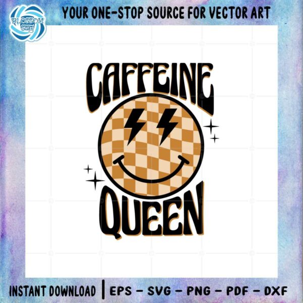 grovy-caffeine-queen-smiley-face-funny-coffee-lover-svg
