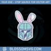 star-wars-the-mandalorian-mando-easter-bunny-svg-cutting-files