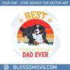 best-bernese-mountain-dog-dad-ever-retro-sunset-svg-cutting-files