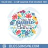 wildflowers-all-things-are-possible-if-you-believe-svg-cutting-files