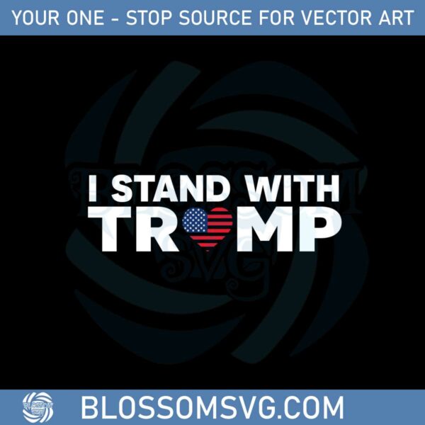 i-stand-with-trump-donald-trump-2024-svg-cutting-files
