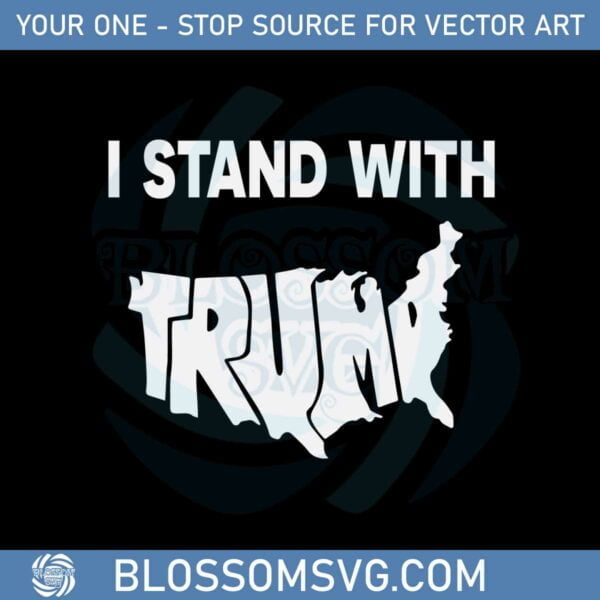 stand-with-trump-amrican-map-best-design-svg-digital-files