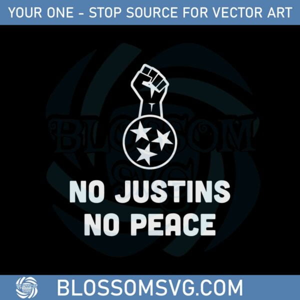 no-justins-no-peace-tennessee-three-svg-graphic-designs-files
