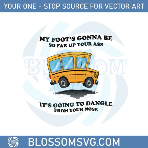 amherst-bus-driver-american-flag-my-foots-gonna-be-so-far-up-your-ass-svg