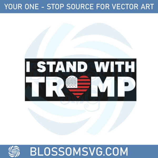 i-stand-with-trump-american-lover-donald-trump-american-flag-svg