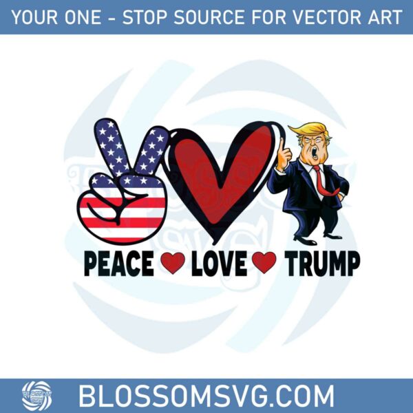 peace-love-trump-i-stand-with-trump-svg-cutting-files