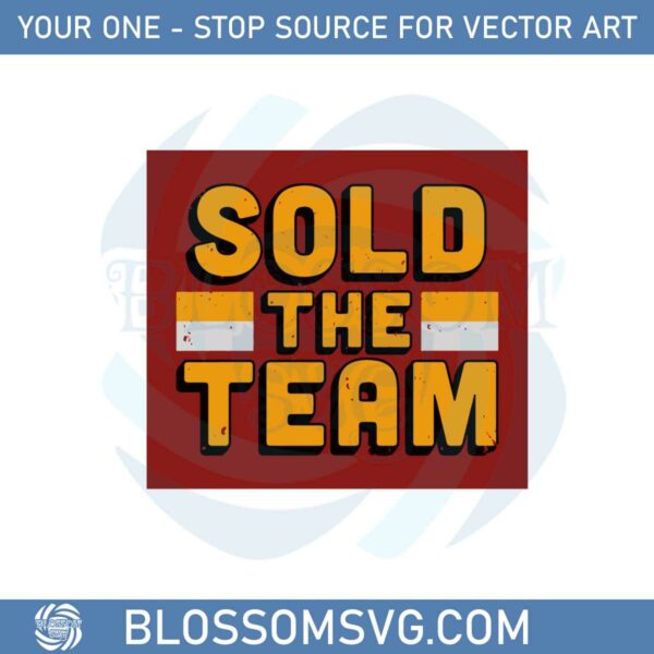 sold-the-team-washington-commanders-svg-graphic-designs-files